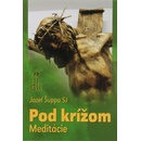 Pod krížom - Jozef Šuppa