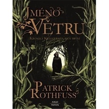 Jméno větru - Patrick Rothfuss