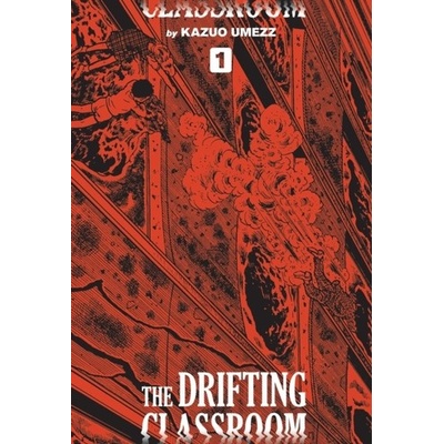 Drifting Classroom: Perfect Edition, Vol. 1