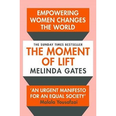 The Moment of Lift - Melinda Gates