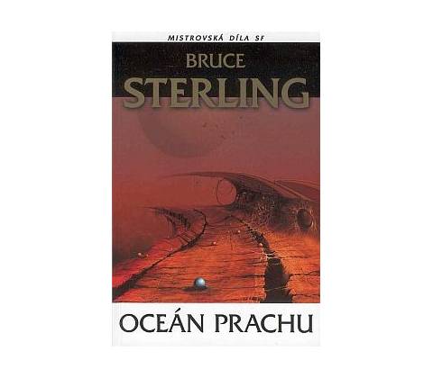Oceán prachu - Bruce Sterling