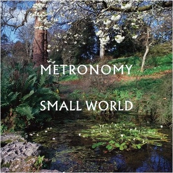 METRONOMY - SMALL WORLD CD