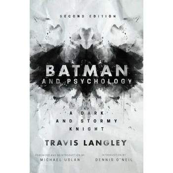 Batman and Psychology: A Dark and Stormy Knight