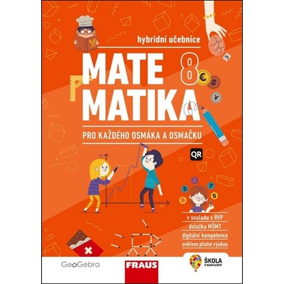 Matematika 8 pro ZŠ a VG - Hybridní učebnice pro každého - Fraus
