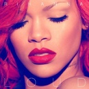 Rihanna - Loud