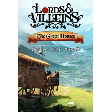 Lords and Villeins (The Great Houses Edition)