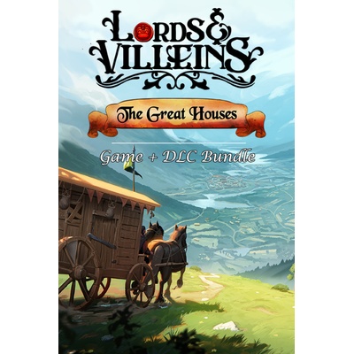 Lords and Villeins (The Great Houses Edition)