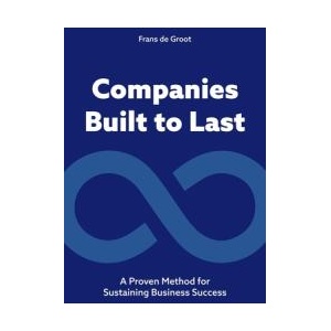 Companies Built to Last | de Groot, de (ISBN: 9789063699512)