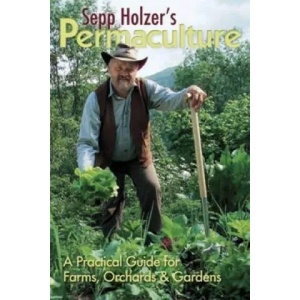 Sepp Holzer's Permaculture (2011)