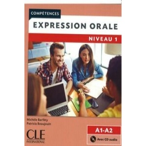 Expression orale 1 + CD A1+A2 | Michele Barféty (ISBN: 9782090381894)