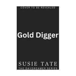 GOLD DIGGER | TATE SUSIE (ISBN: 9781923232150)
