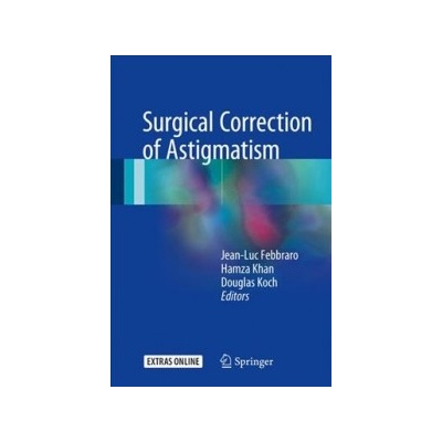Surgical Correction of Astigmatism
