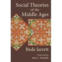 Social Theories of the Middle Ages