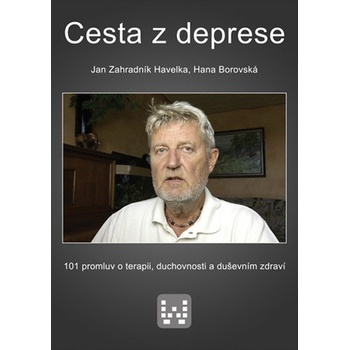 Cesta z deprese - Jan Zahradník Havelka