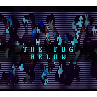 The Fog Below