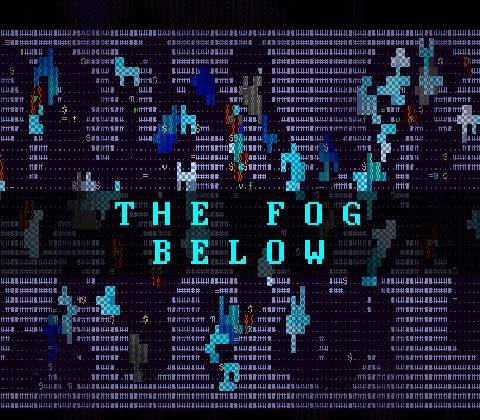 The Fog Below