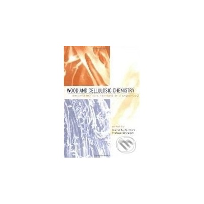 Wood and Cellulosic Chemistry - Nobuo Shiraishi