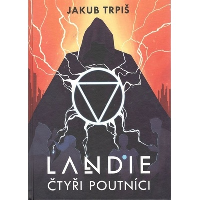 Landie - Čtyři poutníci - Trpiš Jakub