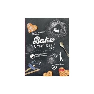 Bake & the City - kniha