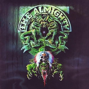 The Almighty - Soul Destruction (Green Coloured) (LP) (5054197667268)