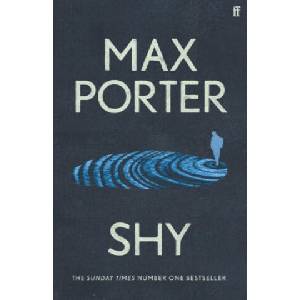 Shy | Max Porter (ISBN: 9780571377312)