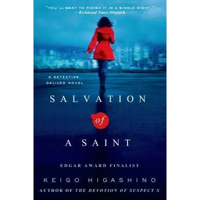 Salvation of a Saint | Keigo Higashino, Alexander O. Smith, Elye Alexander