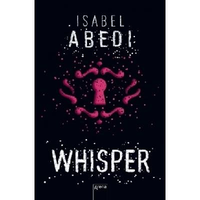 Whisper - Abedi, Isabel