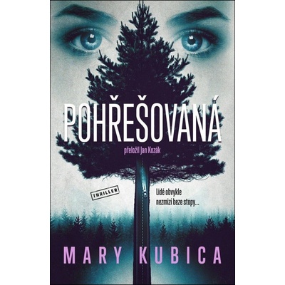 Pohřešovaná - Mary Kubica