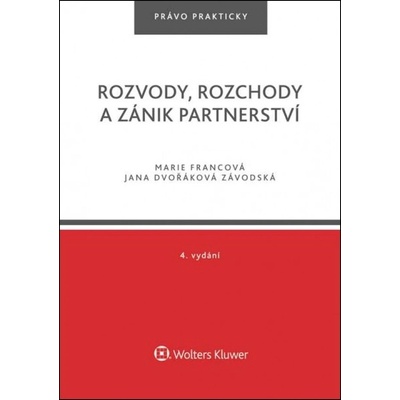 Rozvody, rozchody a zánik partnerství - 4. vydání