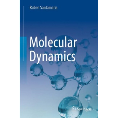 Molecular Dynamics - Santamaria, Ruben