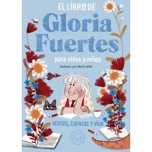 EL LIBRO DE GLORIA FUERTES PARA NIñAS Y NIñOS (2017)