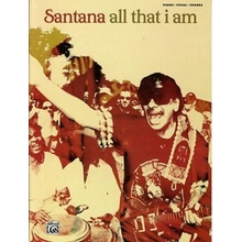 Santana All That I Am Piano Vocals And Chords