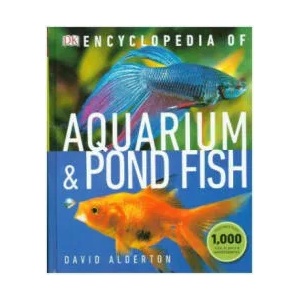 Encyclopedia of Aquarium and Pond Fish | David Alderton (ISBN: 9780241364246)