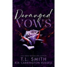 Deranged Vows