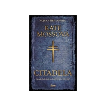 Citadela - Mosseová Kate