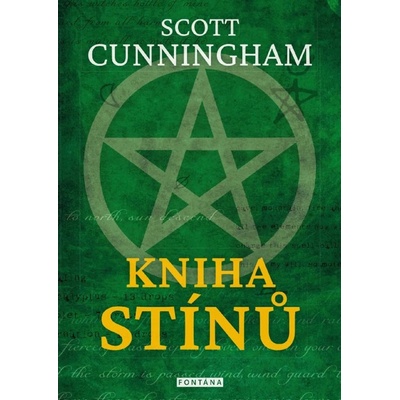 Kniha stínů - Scott Cunningham – Zboží Dáma Kniha stínů - Scott Cunningham – Zboží Dáma