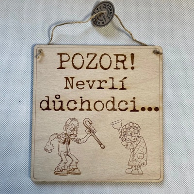 Dekorace z Česka Cedulka Nevrlí důchodci