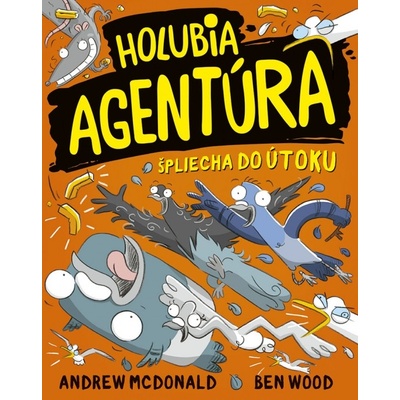 Holubia agentúra špliecha do útoku 4 - McDonald, Ben Wood Andrew