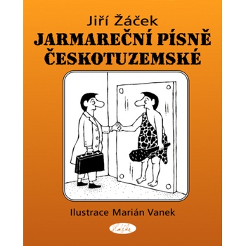 Jarmareční písně Českotuzemské - Jiří Žáček
