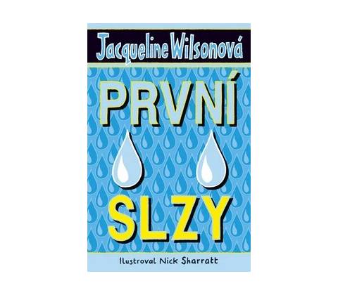 První slzy