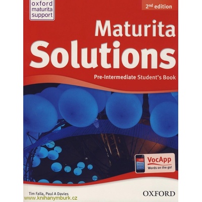 Maturita Solutions - Pre-Intermediate - Student´s Book - Tim Falla, Paul Davies