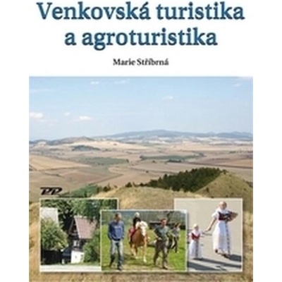 Venkovská turistika a agroturistika
