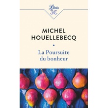 La poursuite du bonheur