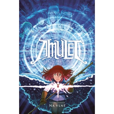 Amulet 9: Na vlně