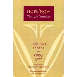 Hope Now | Jean Paul Sartre (ISBN: 9780226476315)