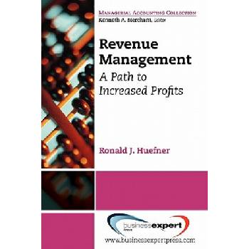 Revenue Management: A Path to Increased Profits | Huefner