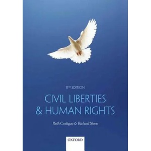 Civil Liberties & Human Rights | Ruth Costigan, Richard Stone (ISBN: 9780198744276)