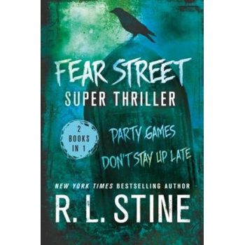 Fear Street Super Thriller - Stine R. L.