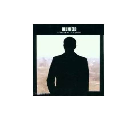BLUMFELD: TESTAMENT DER ANGST CD