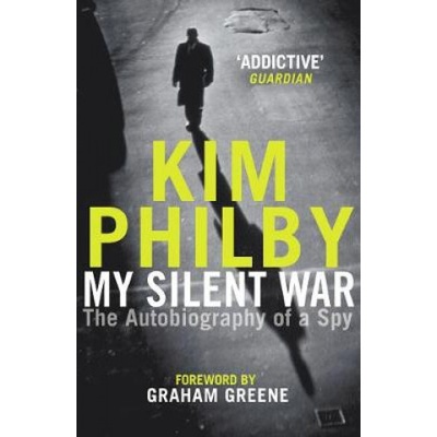My Silent War - The Autobiography of a Spy Paperback